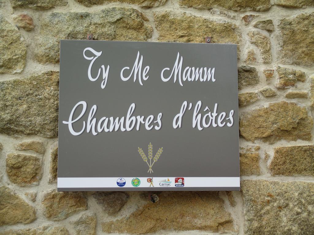 Bed and Breakfast Ty Me Mamm Carnac Zewnętrze zdjęcie